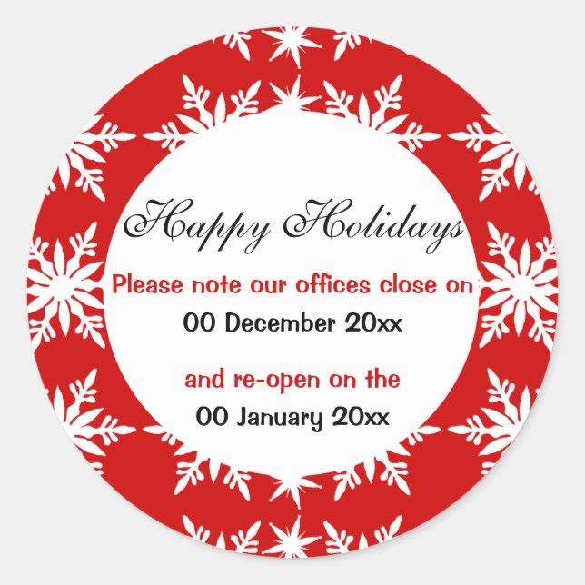Office closes opens christmas holidays classic round sticker (Front)
