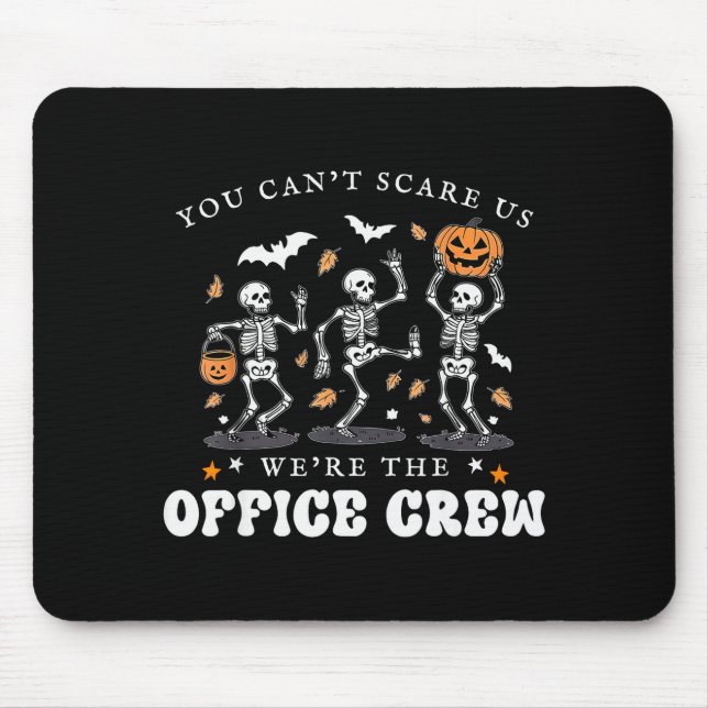 Office Crew Skeleton Dancing Halloween School Secr Mouse Pad (Front)