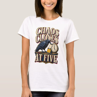 Office Crow Chaos Closes at Five T-Shirt