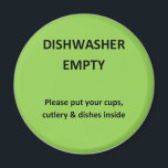Office Dishwasher Notices Magnet<br><div class="desc">Fed up with confusion over the office dishwasher? Is it full?  Is it empty? Always finding the wash interrupted by people opening it mid-wash? Then look no further,  here is a handy answer to your problem!</div>