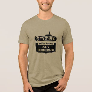 Office Hours 24/7 Submerged Submarine Humour Tri-Blend Shirt