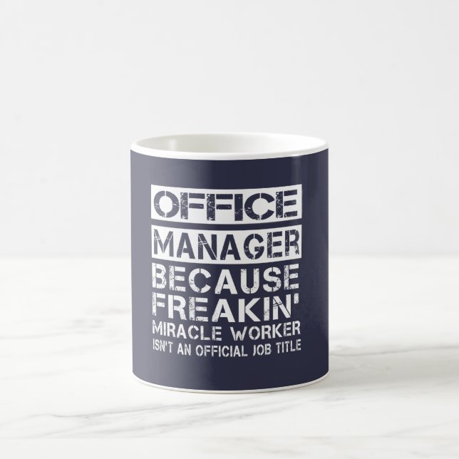OFFICE MANAGER COFFEE MUG (Center)