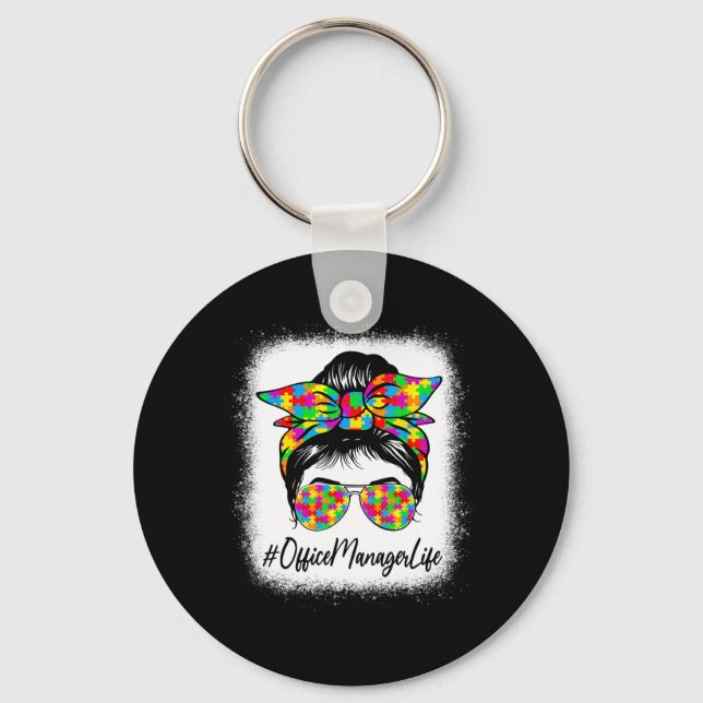 Office Manager Messy Bun Supporting Autism Awarene Keychain (Front)