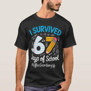 Office Secretary Survived 67 Days Of School Humor  T-Shirt