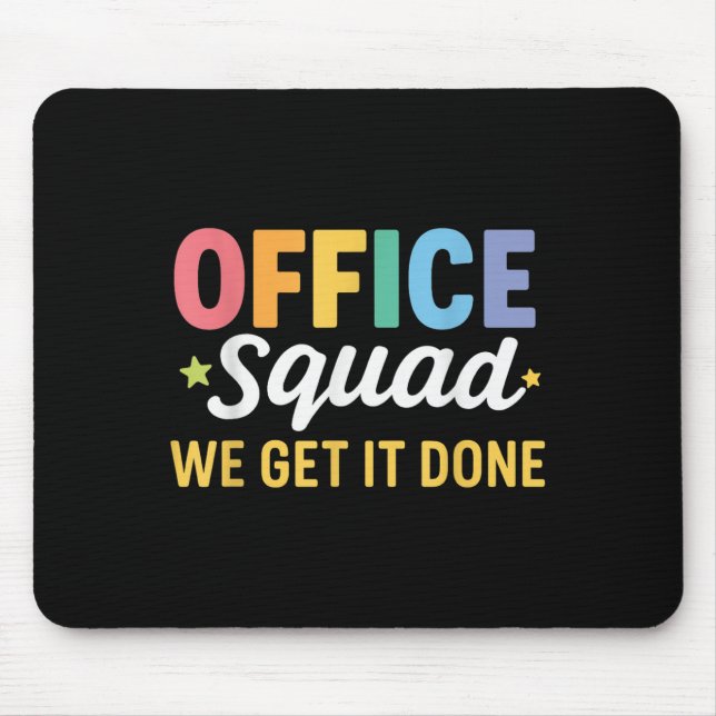 Office Squad We Get It Done Back To School Happy F Mouse Pad (Front)