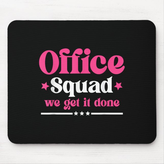 Office Squad We Get It Done Back To School Happy F Mouse Pad (Front)
