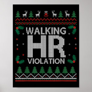 Office Ugly Christmas Funny Walking Hr Violation W Poster