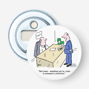 Office Worker Gets Noticed by Someone Bottle Opener