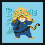 Officer Clawhauser - Let's Boogie Poster<br><div class="desc">Zootopia 2 | Officer Clawhauser is ready to boogie! Carry around your favorite Zootopia PD officer on a tote bag,  mug,  or sport on a graphic tee. Catch Clawhauser on even more custom Zazzle merchandise today!</div>