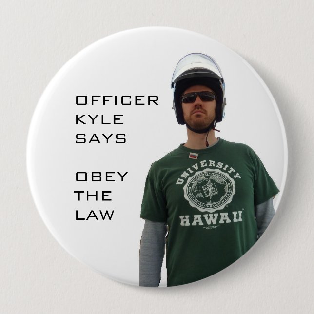 Officer Kyle 4 Inch Round Button (Front)