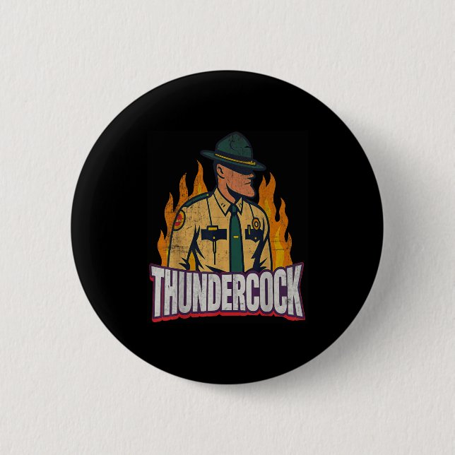 Officer Sergeant Cius Thunder Bodycam Funny Meme  2 Inch Round Button (Front)