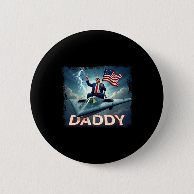 Official 2025 Trump Daddy 1  2 Inch Round Button (Front)