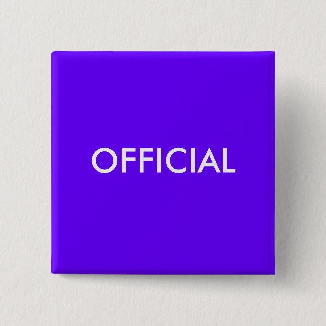 OFFICIAL 2 INCH SQUARE BUTTON (Front)
