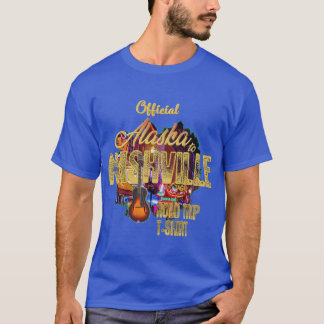 Official Alaska to Nashville Road Trip T-Shirt