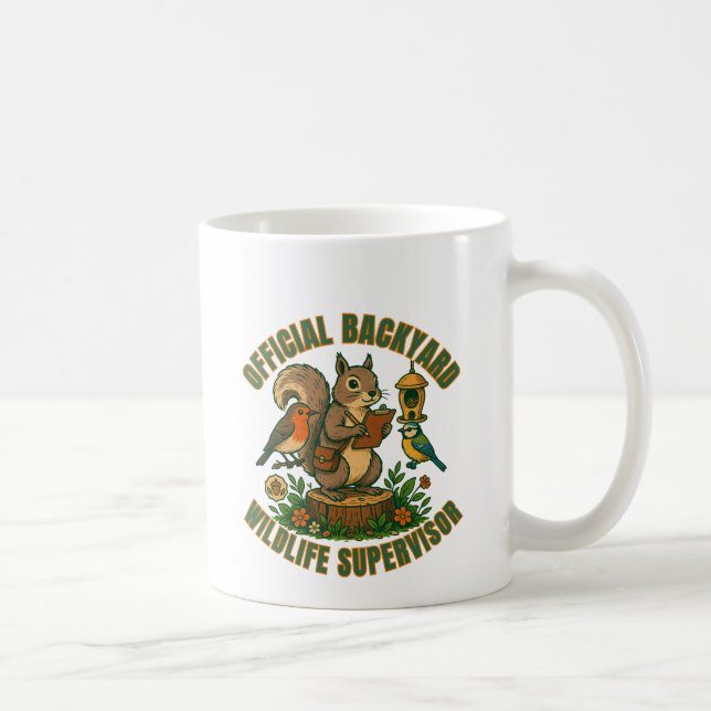 Official Backyard Wildlife Supervisor Funny Mug (Right)