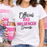 Official Bad Influencer Bachelorette Party Custom T-Shirt<br><div class="desc">Turn heads and own the moment with this bold and playful “Official Bad Influencer” bachelorette shirt. Perfect for bridal parties, girls trips, and unforgettable bachelorette weekends, this design adds humor and personality to your celebration. Featuring a modern mix of script and bold typography with a customizable name, it’s ideal for...</div>