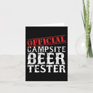 Official Campsite Beer Tester Shirt Fathers Day Ca Card