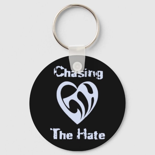 Official Chasing The Hate Keychain (Front)