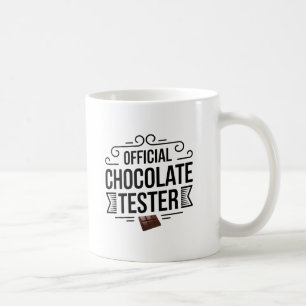 Official Chocolate Tester  Coffee Mug