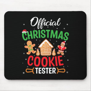 Official Christmas Cookie Tester - Funny Xmas Baki Mouse Pad