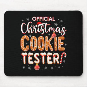Official Christmas Cookie Tester Taster Baking Cre Mouse Pad