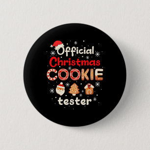 Official Christmas Cookie Tester Taster King Crew  2 Inch Round Button