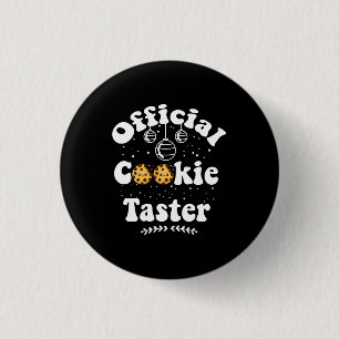 Official Cookie Taster Cookie Lovers Christmas 1 Inch Round Button