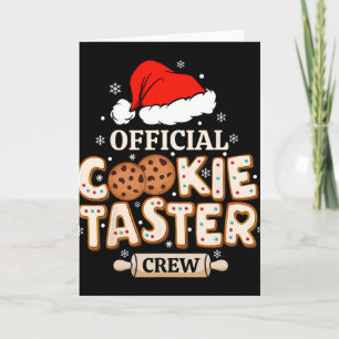 Official Cookie Taster Crew, Funny Christmas King  Card