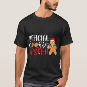 Official Cookie Tester Gingerbread Man Christmas P T-Shirt