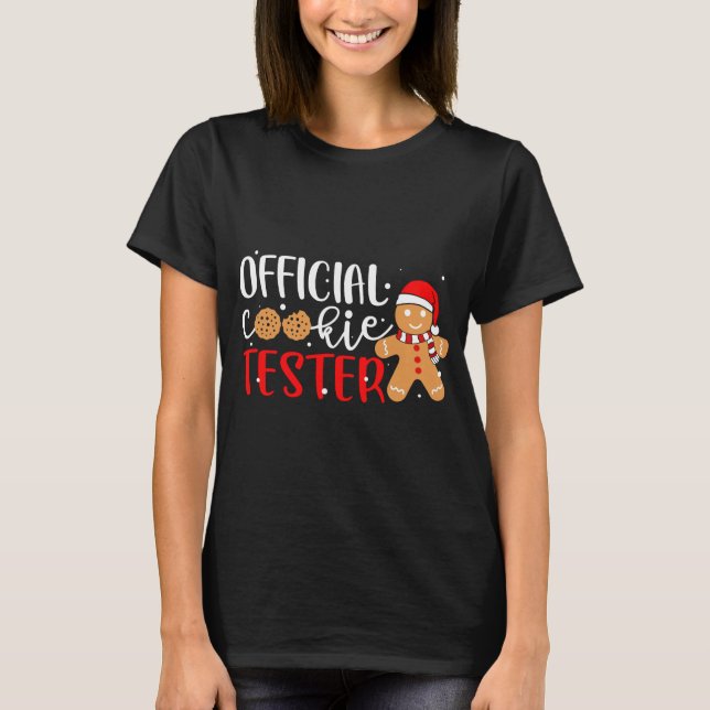 Official Cookie Tester Gingerbread Man Christmas P T-Shirt (Front)