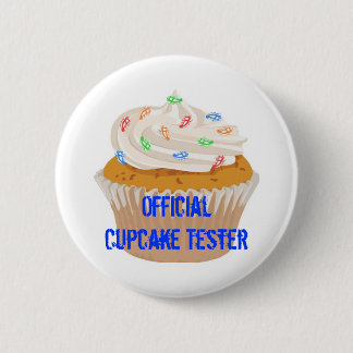 Official Cupcake Tester 2 Inch Round Button
