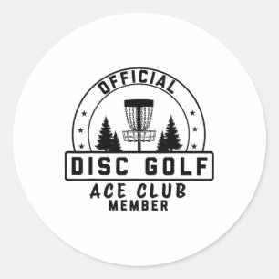 Official Disc Golf Ace Club Member Funny Disc Golf Classic Round Sticker