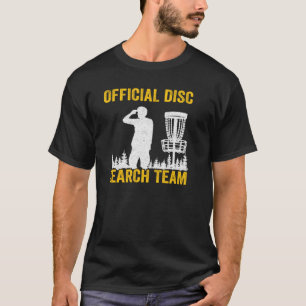 Official Disc Search Team Frisbee Golf Disc Golf T-Shirt