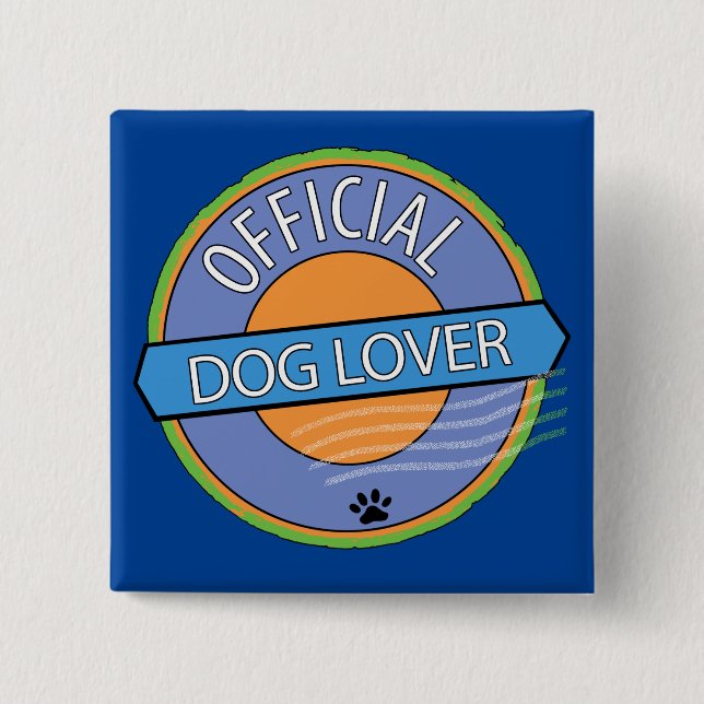 Official Dog Lover 2 Inch Square Button (Front)
