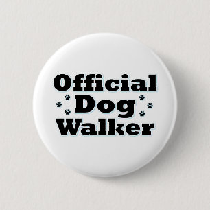 Official Dog Walker 2 Inch Round Button