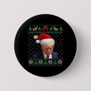 Official Donald Trump Mug Shot Ugly Christmas  2 Inch Round Button