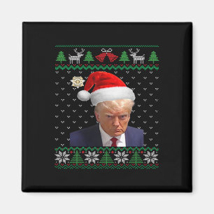 Official Donald Trump Mug Shot Ugly Christmas  Magnet