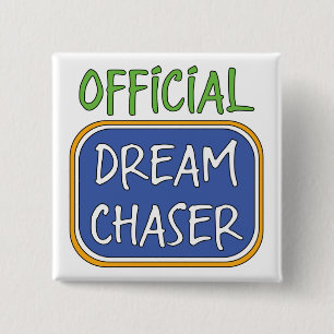 Official Dream Chaser   2 Inch Square Button