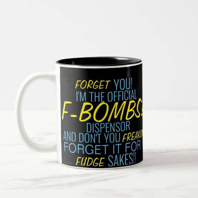 Official F-Bombs Dispenser Two-Tone Coffee Mug (Left)