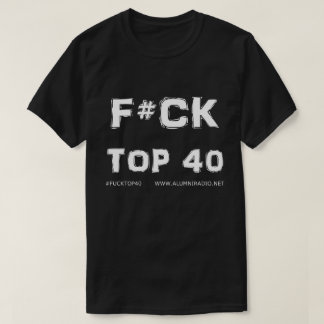 Official F#ck Top 40 Army T-shirt - White Letters