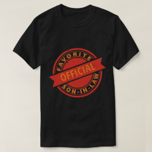 Official Favorite Son in Law, Birthday Xmas Gift T-Shirt