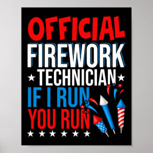 Official Firework Technician Usa Independence Day Poster
