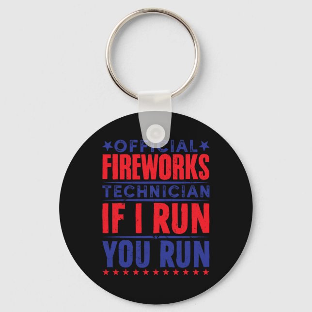 Official Fireworks Technician 4th Of July  Keychain (Front)