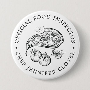 Official Food Inspector   Pizza Themed 3 Inch Round Button