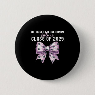 Official Freshman Future Cl Of 2029 Of School 2 Inch Round Button
