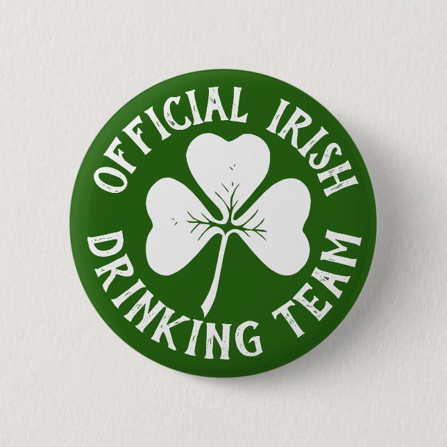 Official Irish Drinking Team St Patricks Day Party 2 Inch Round Button (Front)