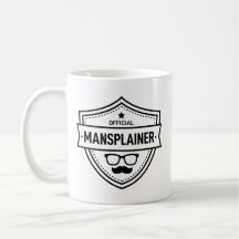 Official Mansplainer Mug