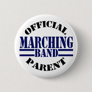 Official Marching Band Parent 2 Inch Round Button