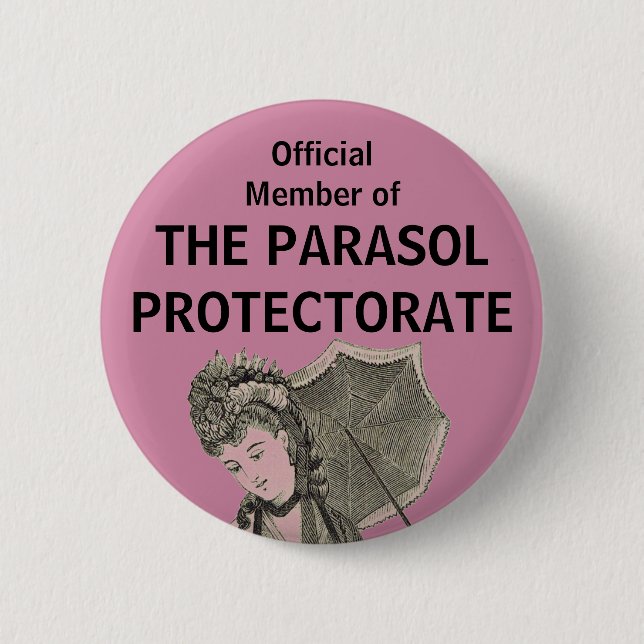 Official Member of The Parasol Protectorate Pin (Front)