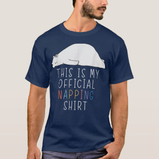 Official NappingFunny Bear Lazy Humour Joke T-Shirt